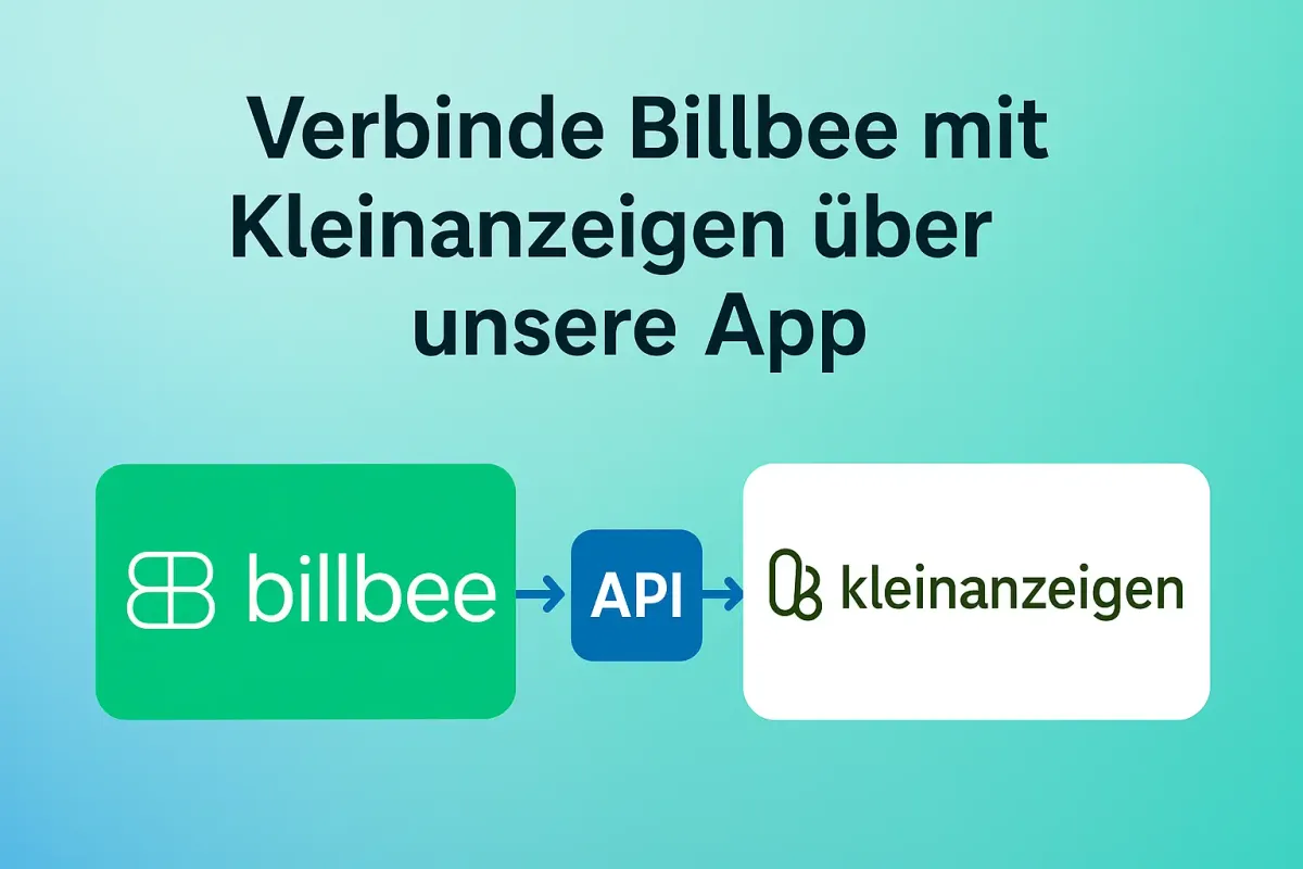 Kleinanzeigen + Billbee verbinden: Erweiterung für Händler